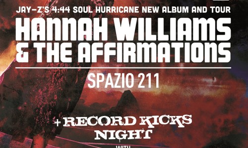 Hannah Williams & the Affirmations a Torino, Spazio211 + Record Kicks Night